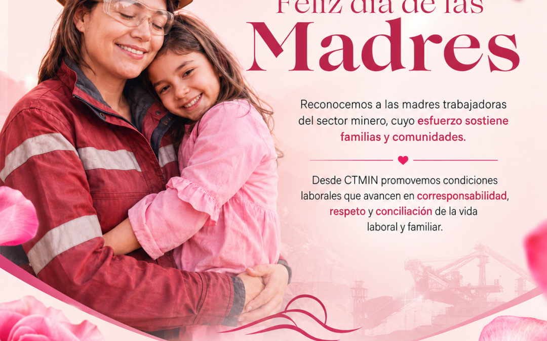 10 DE MAYO DÍA DE LA MADRE – CTMIN