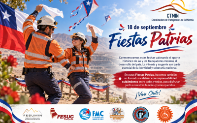 CTMIN saluda a las y los trabajadores de la minería en estas Fiestas Patrias